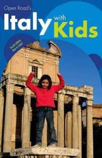 Open Road's Italy with Kids 4e (Open Road's Italy with Kids)