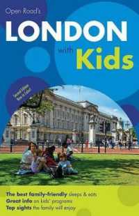 Open Road's London with Kids (Open Road's London with Kids) （2ND）