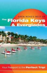 Open Road's Best of the Florida Keys & Everglades (Open Road's Best of the Florida Keys) （4TH）