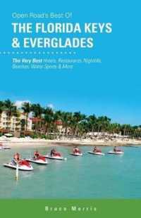 Best of the Florida Keys & Everglades : Volume 5 (Open Road Travel Guides)