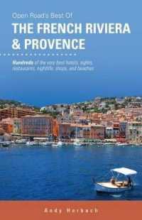 Open Road's Best of the French Riviera & Provence : Volume 3 (Open Road Travel Guides)