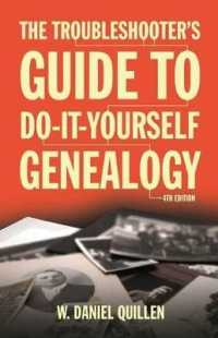 The Troubleshooter's Guide to Do-It-Yourself Genealogy （4 Revised）