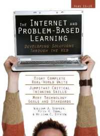 The Internet and Problem-Based Learning : Developing Solutions through the Web, Ages 11-18
