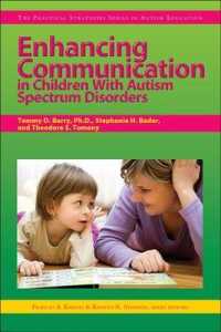 Enhancing Communication in Children with Autism Spectrum Disorders -- Paperback (English Language Edition)