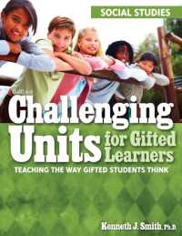 Challenging Units for Gifted Learners : Teaching the Way Gifted Students Think (Social Studies, Grades 6-8) -- Paperback / softback