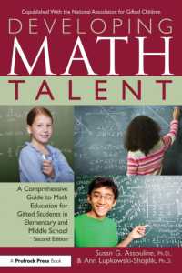 Developing Math Talent: A Comprehensive Guide to Math Education for Gifted Students in Elementary and Middle School （2ND）