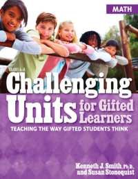 Challenging Units for Gifted Learners : Teaching the Way Gifted Students Think (Math, Grades 6-8) -- Paperback / softback