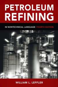 Petroleum Refining in Nontechnical Language （4TH）