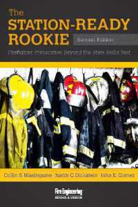The Station-Ready Rookie : Firefighter Preparation Beyond the State Skills Test （2ND）