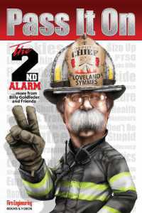 Pass It on : The Second Alarm