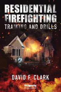 Residential Firefighting : Training and Drills