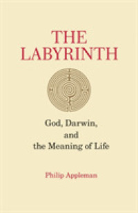 The Labyrinth : God, Darwin, and the Meaning of Life