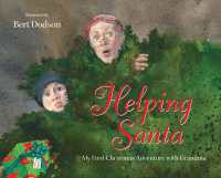 Helping Santa : My First Christmas Adventure with Grandama