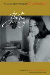 The Tea Ceremony : The Uncollected Writings
