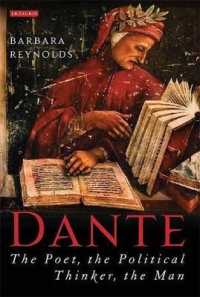 Dante : The Poet, the Political Thinker, the Man （1ST）