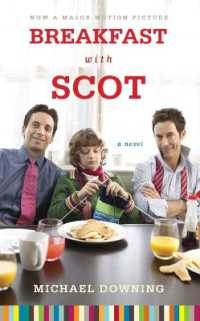 Breakfast with Scot : A Novel