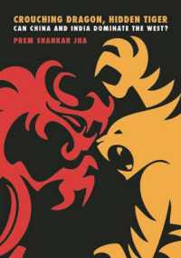 Crouching Dragon, Hidden Tiger : Can China and India Dominate the West?