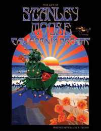 California Dreams : The Art of Stanley Mouse