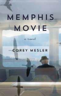 Memphis Movie : A Novel