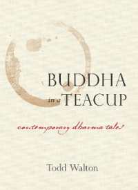 Buddha in a Teacup : Contemporary Dharma Tales