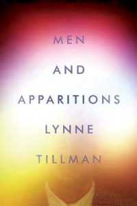 Men and Apparitions : A Novel