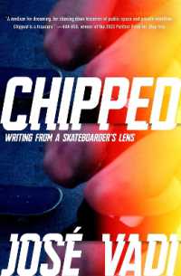 Chipped : Writing from a Skateboarder's Lens