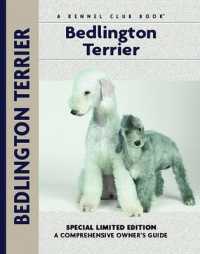 Bedlington Terrier (Comprehensive Owner's Guide) （Special）