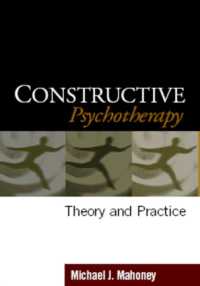 構築的精神療法：実践ガイド<br>Constructive Psychotherapy : Theory and Practice