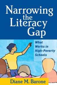 Narrowing the Literacy Gap : What Works in High-Poverty Schools (Solving Problems in the Teaching of Literacy)