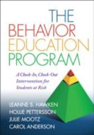 The Behavior Education Program : A Check-In, Check-Out Intervention for Students at Risk （1 DVD）