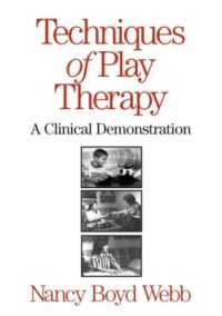 Techniques of Play Therapy : A Clinical Demonstration