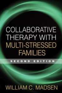 多重ストレス下の家族の協同療法（第２版）<br>Collaborative Therapy with Multi-Stressed Families, Second Edition (The Guilford Family Therapy Series) （2ND）