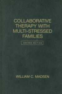 多重ストレス下の家族の協同療法（第２版）<br>Collaborative Therapy with Multi-Stressed Families (Guilford Family Therapy Series) （2ND）