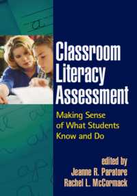 Classroom Literacy Assessment : Making Sense of What Students Know and Do (Solving Problems in the Teaching of Literacy)
