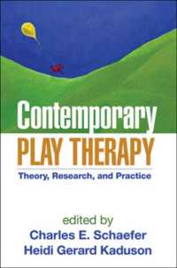 Contemporary Play Therapy : Theory, Research, and Practice