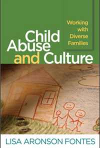 児童虐待と文化<br>Child Abuse and Culture : Working with Diverse Families