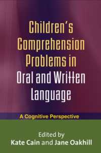 Children's Comprehension Problems in Oral and Written Language : A Cognitive Perspective (Challenges in Language and Literacy)