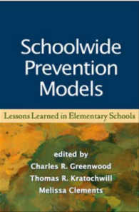 Schoolwide Prevention Models : Lessons Learned in Elementary Schools （1ST）