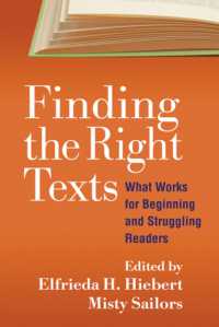Finding the Right Texts : What Works for Beginning and Struggling Readers (Solving Problems in the Teaching of Literacy)