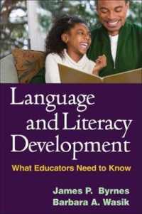 言語とリテラシー発達<br>Language and Literacy Development : What Educators Need to Know (Solving Problesm in the Teaching of Literacy)
