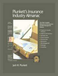 Plunkett's Insurance Industry Almanac 2010 : Insurance Industry Market Research, Statistics, Trends & Leading Companies (Plunkett's Industry Almanacs)