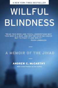 Willful Blindness : A Memoir of the Jihad