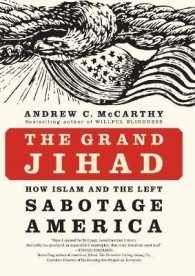 The Grand Jihad : How Islam and the Left Sabotage America