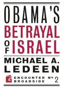 Obama's Betrayal of Israel (Encounter Broadsides)