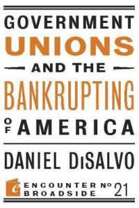 Government Unions and the Bankrupting of America (Encounter Broadsides)