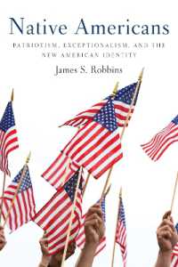 Native Americans : Patriotism, Exceptionalism, and the New American Identity