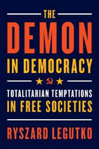 The Demon in Democracy : Totalitarian Temptations in Free Societies