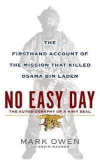 No Easy Day : An Autobiography of a Navy Seal （Large Print）