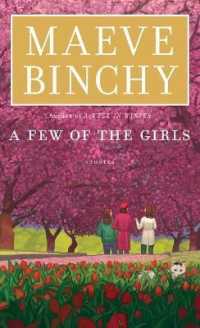 A Few of the Girls : Stories