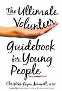 The Ultimate Volunteer Guidebook for Young People （1ST）